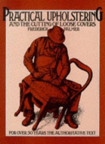 Practical upholstering and - practical,