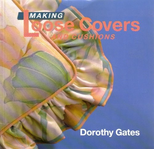 Making cushions and loose - making,